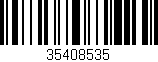 Código de barras (EAN, GTIN, SKU, ISBN): '35408535'