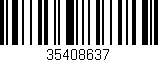 Código de barras (EAN, GTIN, SKU, ISBN): '35408637'