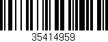 Código de barras (EAN, GTIN, SKU, ISBN): '35414959'
