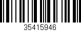 Código de barras (EAN, GTIN, SKU, ISBN): '35415946'