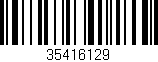 Código de barras (EAN, GTIN, SKU, ISBN): '35416129'