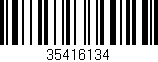 Código de barras (EAN, GTIN, SKU, ISBN): '35416134'