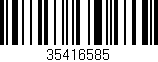 Código de barras (EAN, GTIN, SKU, ISBN): '35416585'