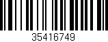 Código de barras (EAN, GTIN, SKU, ISBN): '35416749'