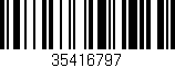 Código de barras (EAN, GTIN, SKU, ISBN): '35416797'