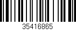 Código de barras (EAN, GTIN, SKU, ISBN): '35416865'