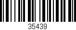Código de barras (EAN, GTIN, SKU, ISBN): '35439'