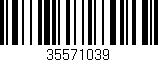 Código de barras (EAN, GTIN, SKU, ISBN): '35571039'