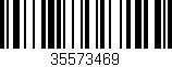 Código de barras (EAN, GTIN, SKU, ISBN): '35573469'