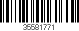 Código de barras (EAN, GTIN, SKU, ISBN): '35581771'