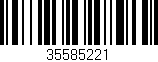 Código de barras (EAN, GTIN, SKU, ISBN): '35585221'