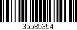 Código de barras (EAN, GTIN, SKU, ISBN): '35585354'