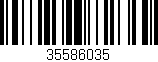 Código de barras (EAN, GTIN, SKU, ISBN): '35586035'