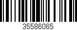 Código de barras (EAN, GTIN, SKU, ISBN): '35586065'