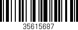 Código de barras (EAN, GTIN, SKU, ISBN): '35615687'