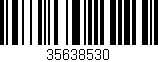 Código de barras (EAN, GTIN, SKU, ISBN): '35638530'