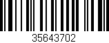 Código de barras (EAN, GTIN, SKU, ISBN): '35643702'