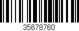 Código de barras (EAN, GTIN, SKU, ISBN): '35678760'