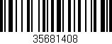 Código de barras (EAN, GTIN, SKU, ISBN): '35681408'