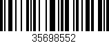 Código de barras (EAN, GTIN, SKU, ISBN): '35698552'