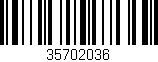 Código de barras (EAN, GTIN, SKU, ISBN): '35702036'