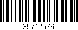 Código de barras (EAN, GTIN, SKU, ISBN): '35712576'
