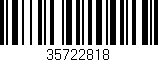 Código de barras (EAN, GTIN, SKU, ISBN): '35722818'