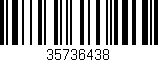 Código de barras (EAN, GTIN, SKU, ISBN): '35736438'