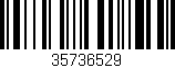 Código de barras (EAN, GTIN, SKU, ISBN): '35736529'