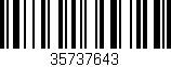 Código de barras (EAN, GTIN, SKU, ISBN): '35737643'