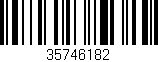 Código de barras (EAN, GTIN, SKU, ISBN): '35746182'