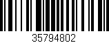 Código de barras (EAN, GTIN, SKU, ISBN): '35794802'