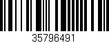 Código de barras (EAN, GTIN, SKU, ISBN): '35796491'