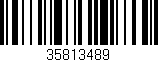 Código de barras (EAN, GTIN, SKU, ISBN): '35813489'