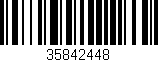 Código de barras (EAN, GTIN, SKU, ISBN): '35842448'