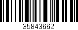 Código de barras (EAN, GTIN, SKU, ISBN): '35843662'