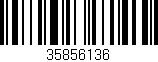 Código de barras (EAN, GTIN, SKU, ISBN): '35856136'