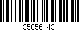 Código de barras (EAN, GTIN, SKU, ISBN): '35856143'