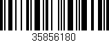 Código de barras (EAN, GTIN, SKU, ISBN): '35856180'