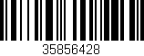 Código de barras (EAN, GTIN, SKU, ISBN): '35856428'