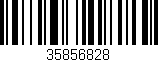 Código de barras (EAN, GTIN, SKU, ISBN): '35856828'