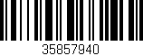 Código de barras (EAN, GTIN, SKU, ISBN): '35857940'