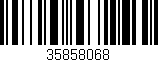 Código de barras (EAN, GTIN, SKU, ISBN): '35858068'
