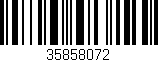 Código de barras (EAN, GTIN, SKU, ISBN): '35858072'