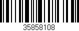 Código de barras (EAN, GTIN, SKU, ISBN): '35858108'