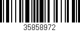 Código de barras (EAN, GTIN, SKU, ISBN): '35858972'