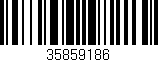 Código de barras (EAN, GTIN, SKU, ISBN): '35859186'