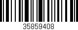 Código de barras (EAN, GTIN, SKU, ISBN): '35859408'