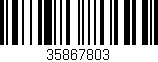 Código de barras (EAN, GTIN, SKU, ISBN): '35867803'
