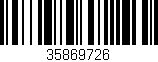 Código de barras (EAN, GTIN, SKU, ISBN): '35869726'